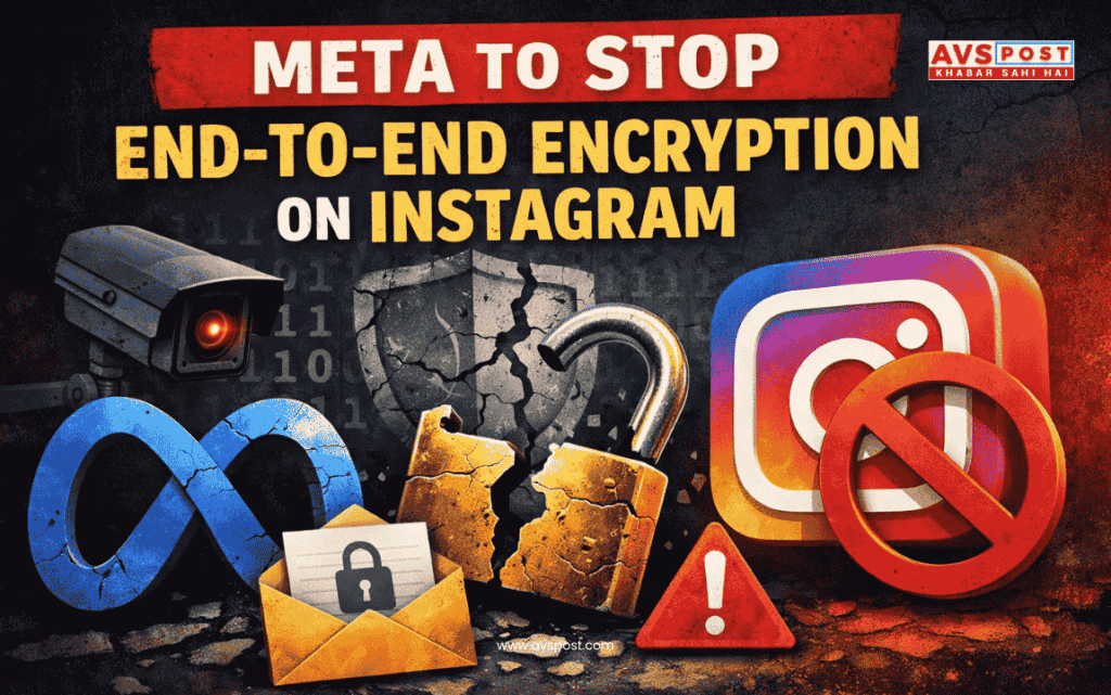 Breaking: Instagram to Remove End-to-End Encryption Support on May 8, 2026